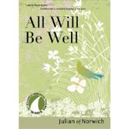 All Will be Well by Julian of Norwich, 9781594711510