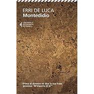 Montedidio (Italian Edition) by Luca; Erri De, 9788807881510
