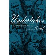 Undertaker of the Mind by Andrews, Jonathan, 9780520231511