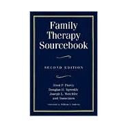 Family Therapy Sourcebook by Piercy, Fred P.; Sprenkle, Douglas H.; Wetchler, Joseph L.; and Associates, 9781572301511