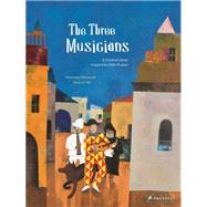 The Three Musicians A Children's Book Inspired by Pablo Picasso by Massenot, Veronique; Hie, Vanessa, 9783791371511