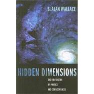 Hidden Dimensions by Wallace, B. Alan, 9780231141512