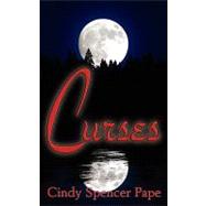 Curses by Pape, Cindy Spencer, 9781601541512