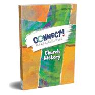 Connect! Church History Student Book by Saint Mary's Press, 9781641211512