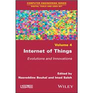 Internet of Things Evolutions and Innovations by Bouhaï, Nasreddine; Saleh, Imad, 9781786301512