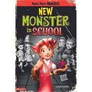 New Monster in School by Oreilly, Sean, 9781434221513