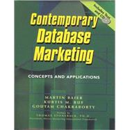 Contemporary Database Marketing by Baier, Martin; Ruf, Kurtis M.; Chakraborty, Goutam, 9780970451514