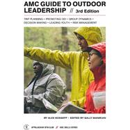 AMC Guide to Outdoor Leadership by Kosseff, Alex, 9781628421514
