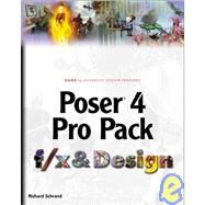 Poser 4 Pro Pack F/X and Design by Schrand, Richard, 9781932111514