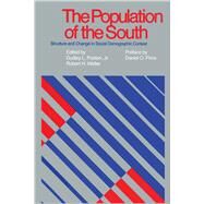 The Population of the South by Poston, Dudley L., Jr.; Weller, Robert H.; Price, Daniel O., 9780292741515