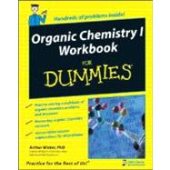 Organic Chemistry I Workbook For Dummies by Winter, Arthur, 9780470251515
