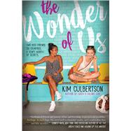 The Wonder of Us by Culbertson, Kim, 9780545731515