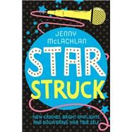 Star Struck by Mclachlan, Jenny, 9781250061515