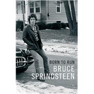 Born to Run by Springsteen, Bruce, 9781501141515