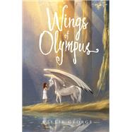 Wings of Olympus by George, Kallie; Hsieh, Fiona, 9780062741516