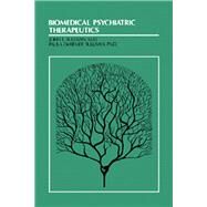 Biomedical Psychiatric Therapeutics by Sullivan, John L., 9780409951516