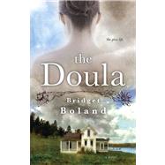 The Doula by Boland, Bridget, 9781451641516
