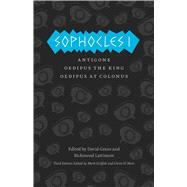 Sophocles I: Antigone / Oedipus the King / Oedipus at Colonus by Sophocles; Griffith, Mark; Most, Glenn W.; Wyckoff, Elizabeth; Grene, David, 9780226311517
