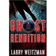 Ghost Rendition by Weitzman, Larry, 9781630061517