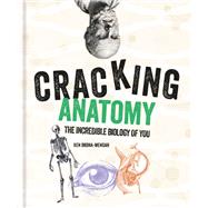 Cracking Anatomy by Ken Okona-Mensah, 9781788401517
