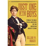 Just One of the Boys by Rodger, Gillian M., 9780252041518