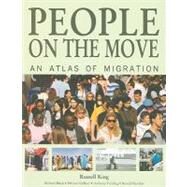 People on the Move by King, Russell; Black, Richard; Collyer, Michael; Fielding, Anthony; Skeldon, Ronald, 9780520261518