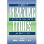 Planning Ethics by Hendler,Sue, 9780882851518