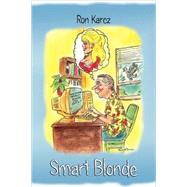 Smart Blonde by Karcz, Ron, 9781602641518