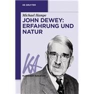 John Dewey by Hampe, Michael, 9783110551518