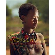 Indigenous Hidden Beauties of Africa by Voss, Peter, 9783731901518