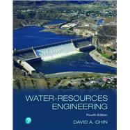 Water-Resources Engineering [Rental Edition] by Chin, David A., 9780136681519