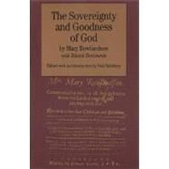 The Sovereignty and Goodness of God with Related Documents by Rowlandson, Mary; Salisbury, Neal, 9780312111519