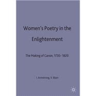 Womens Poetry in the Enlightenment by Armstrong, Isobel; Blain, Virginia, 9780333691519