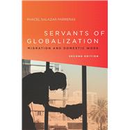 Servants of Globalization by Parrenas, Rhacel Salazar, 9780804791519