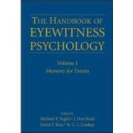 THE HANDBOOK OF EYEWITNESS PSYCHOLOGY, Volume I: Memory for Events by Toglia, Michael P.; Read, J. Don; Ross, David F.; Lindsay, R.C.L., 9780805851519
