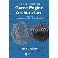 Game Engine Architecture by Jason Gregory, 9781003371519