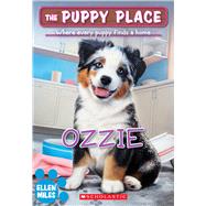 Ozzie (The Puppy Place #70) by Miles, Ellen, 9781546131519