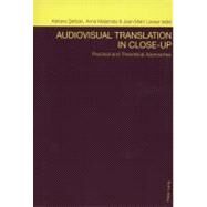 Audiovisual Translation in Close-Up by Serban, Adriana; Matamala, Anna; Lavaur, Jean-Marc, 9783034311519