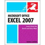 Microsoft Office Excel 2007 for Windows: Visual QuickStart Guide by Langer, Maria, 9780321461520