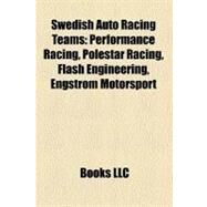 Swedish Auto Racing Teams by , 9781158491520