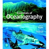 Essentials of Oceanography by Trujillo, Alan P.; Thurman, Harold V., 9780134891521