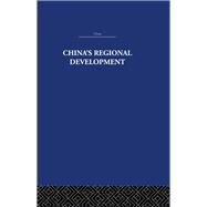 China's Regional Development by Goodman,David S. G., 9780415361521