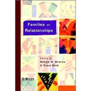 Families As Relationships by Milardo, Robert M.; Duck, Steve, 9780471491521