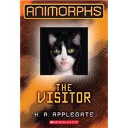 The Visitor (Animorphs #2) by Applegate, K. A., 9780545291521