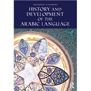 History and Development of the Arabic Language by al-Sharkawi; Muhammad, 9781138821521