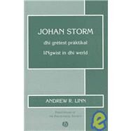 Johan Storm : Dhi Grtest Prktikal Lingwist in Dhi Werld by Linn, Andrew, 9781405121521