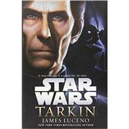 Tarkin: Star Wars by Luceno, James, 9780345511522