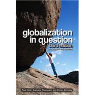 Globalization in Question by Hirst, Paul; Thompson, Grahame; Bromley, Simon, 9780745641522
