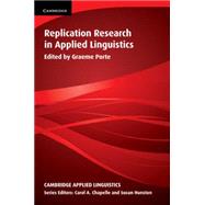 Replication Research in Applied Linguistics by Porte, Graeme, 9781107671522