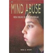 Mind Abuse by Dyson, Rose Anne, 9781551641522